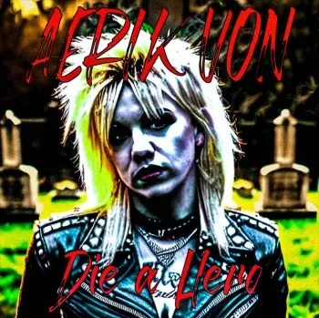 Aerik Von - Die a Hero Album Cover