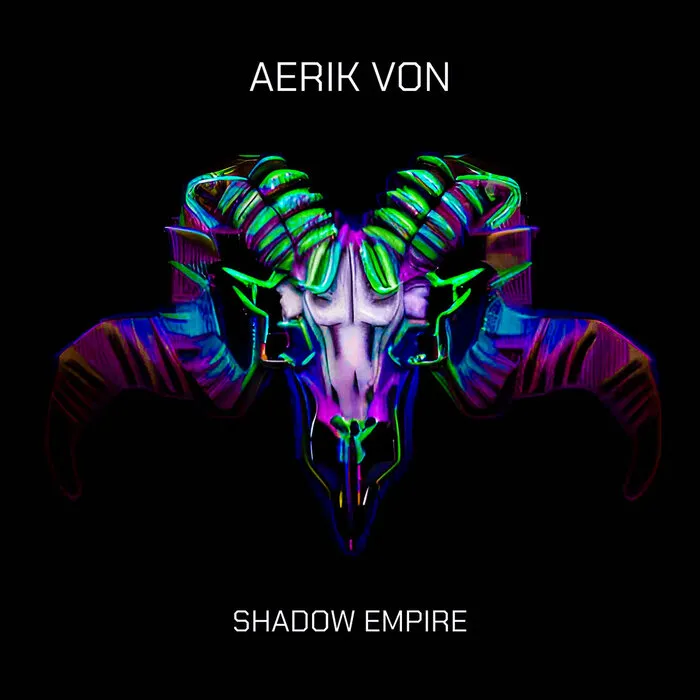 Aerik Von - Shadow Empire Album Cover
