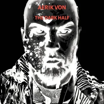 Aerik Von - The Dark Half Album Cover