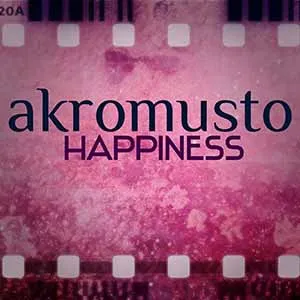 Akromusto - Happiness Album Cover