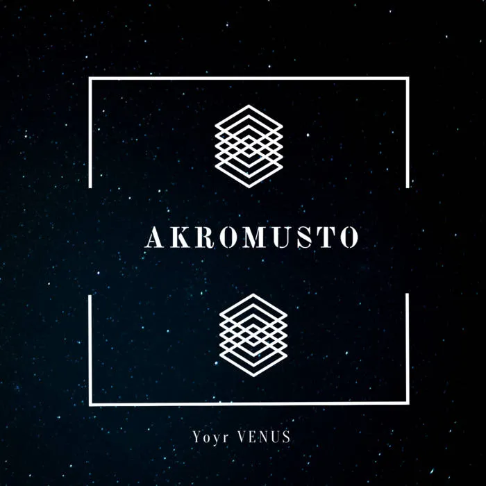 Akromusto - Your Venus Album Cover