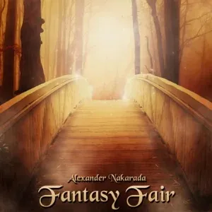 Alexander Nakarada - Fantasy Fair Album Cover