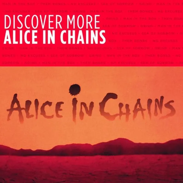 Alice in Chains - Discover More Album Cover