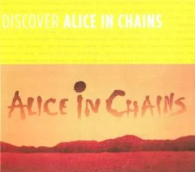 Alice in Chains - Discover Album Cover