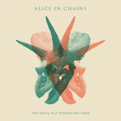 Alice in Chains - The Devil Put Dinosaurs Here Album Cover