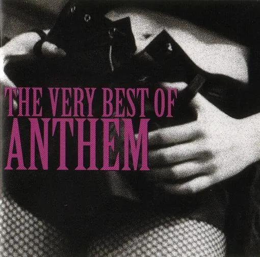 The Very Best of Anthem