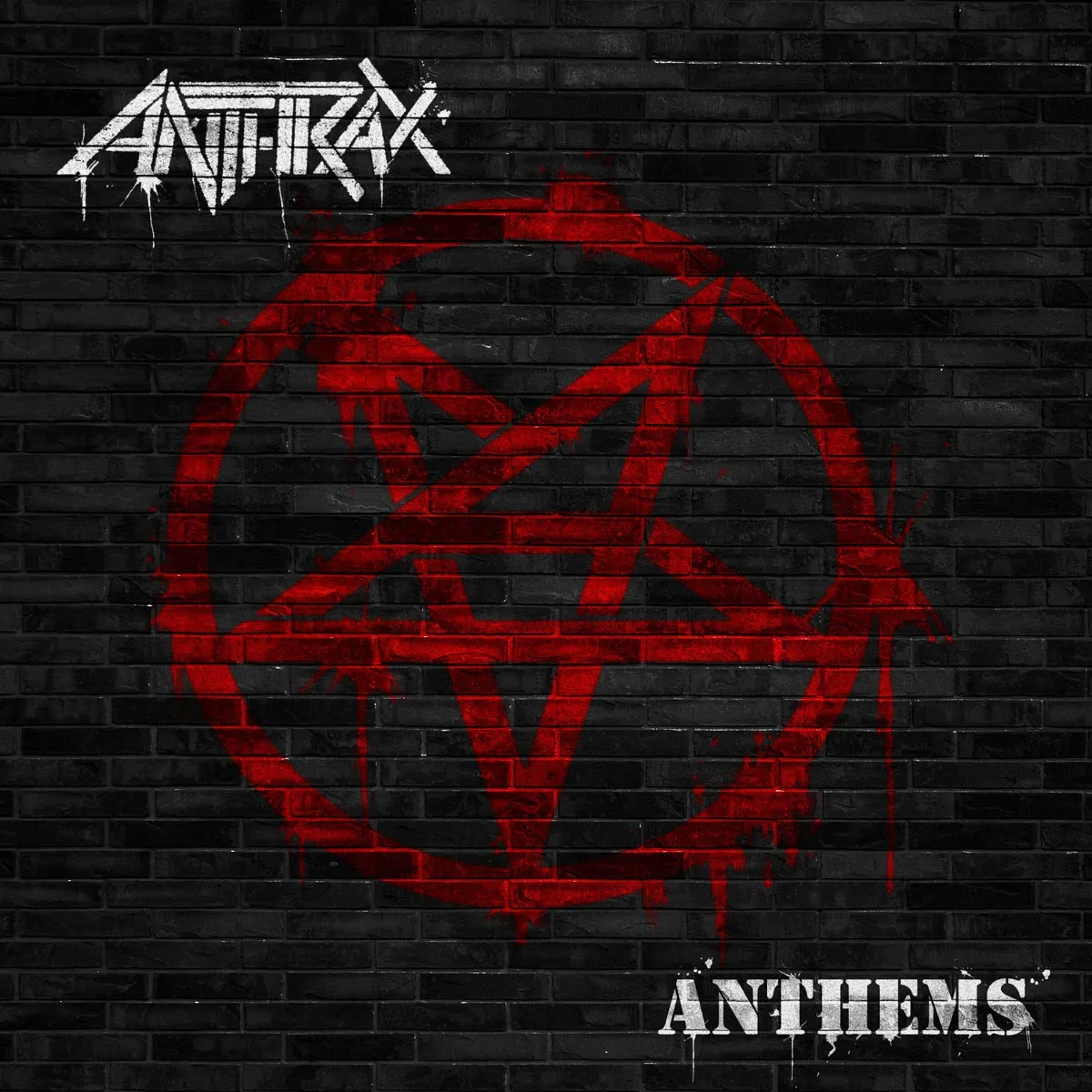 Anthrax - Anthems Album Cover