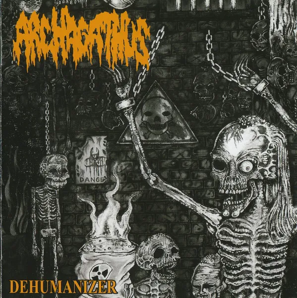 Archagathus - Dehumanizer Album Cover