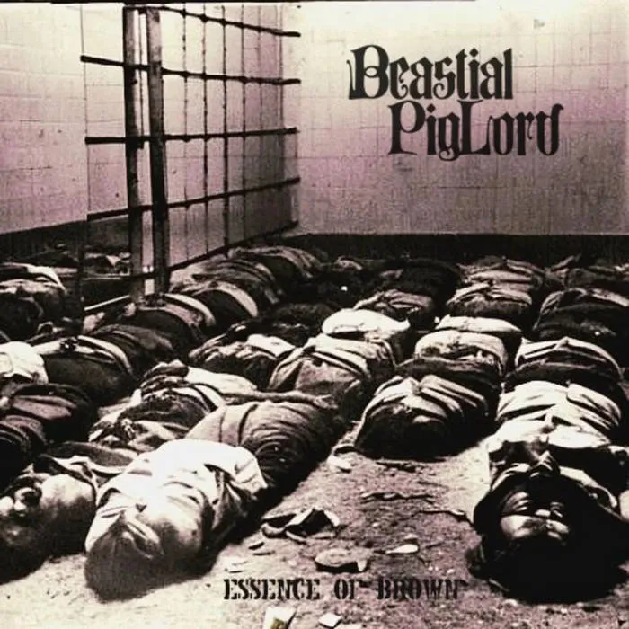 Beastial Piglord - Essence of Brown Album Cover