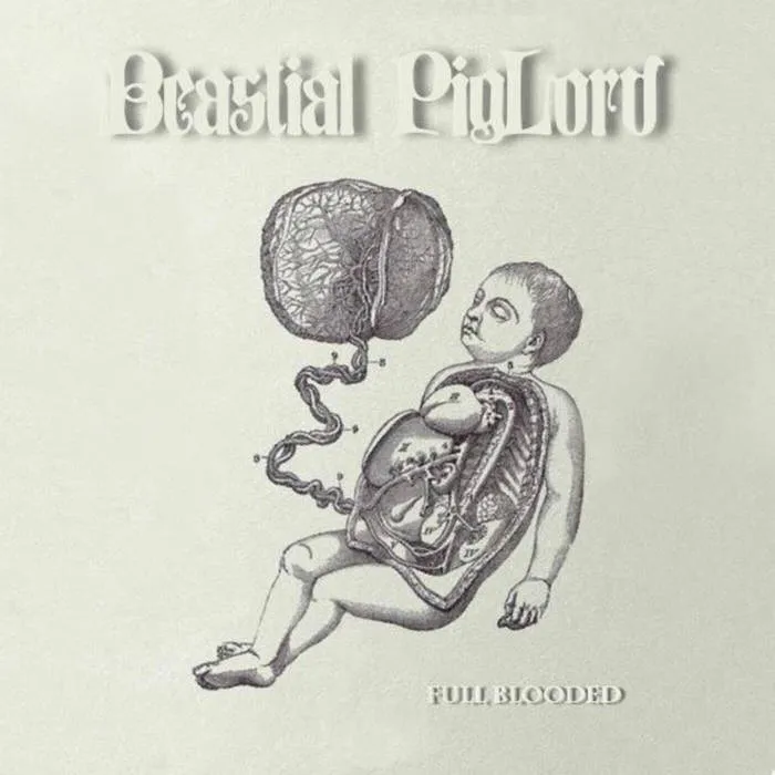 Beastial Piglord - Full Blooded Album Cover