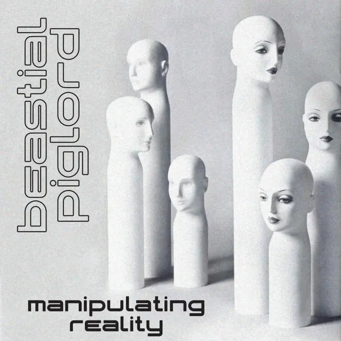 Beastial Piglord - Manipulating Reality Album Cover