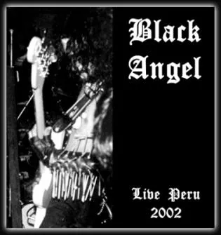 Black Angel - Live Peru 2002 Album Cover