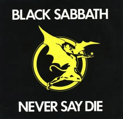 Never Say Die