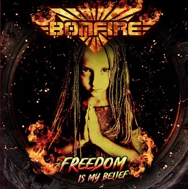 Bonfire - Freedom Is My Belief Album Cover