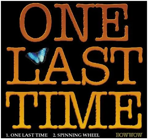 Bow Wow - One Last Time Album Cover