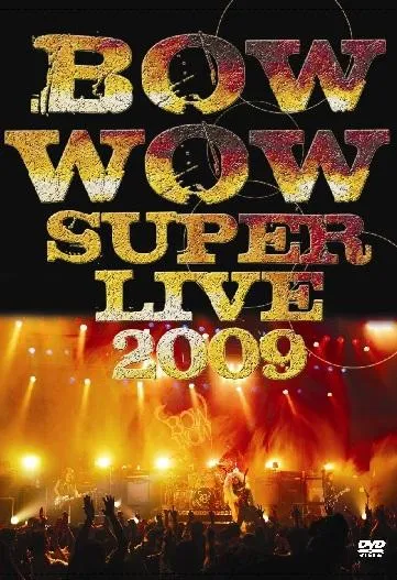 Bow Wow - Super Live 2009 Album Cover