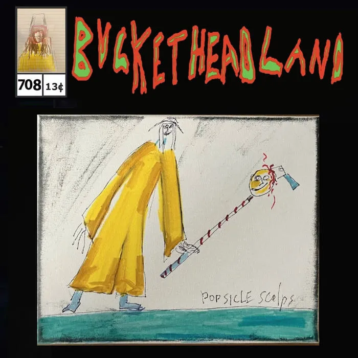 Pike 708 - Live from the Event Honoring the Wandering Popsicle Scalp Seller