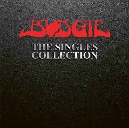 Budgie - The Singles Collection Album Cover