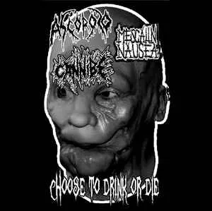 Cannibe - Choose to Drink or Die Album Cover