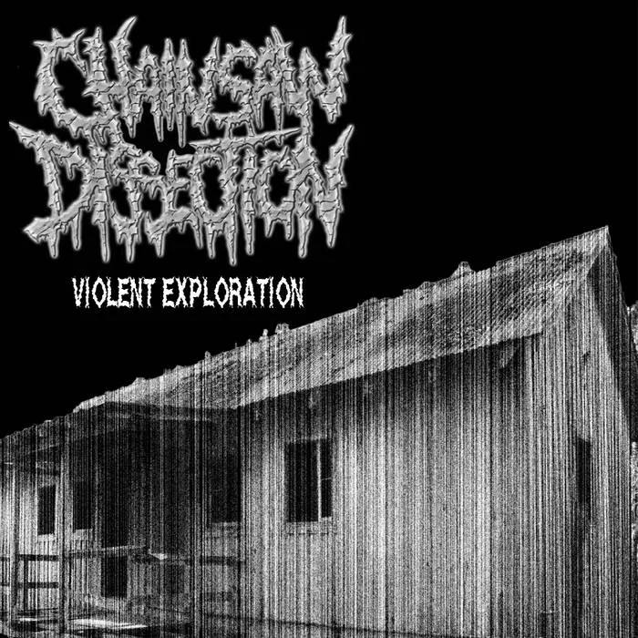 Chainsaw Dissection - Violent Exploration Album Cover
