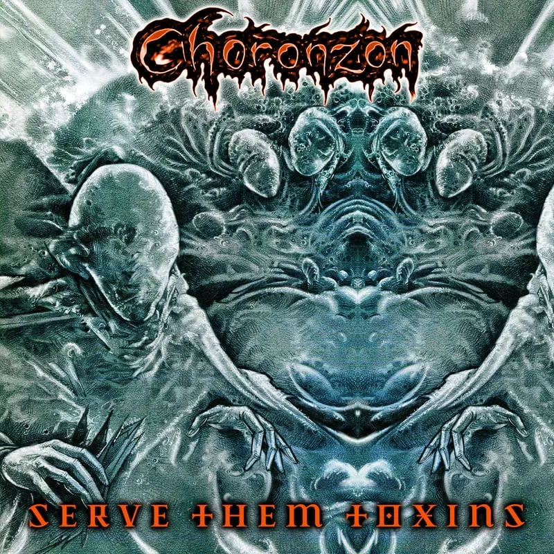 Choronzon - Serve Them Toxins Album Cover