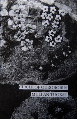 Circle of Ouroborus - Mullan tuoksu Album Cover