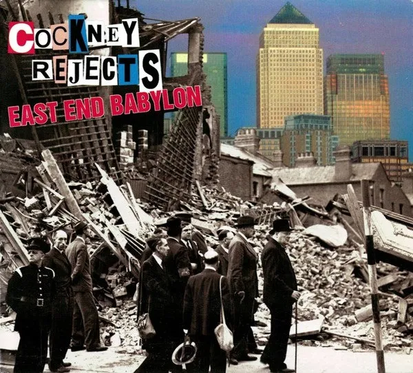 Cockney Rejects - East End Babylon Album Cover