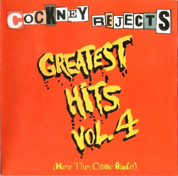 Cockney Rejects - Greatest Hits Vol. 4 (Here They Come Again) Album Cover