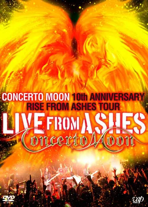 Concerto Moon - Live from Ashes - Concerto Moon 10th Anniversary Rise from Ashes Tour Album Cover