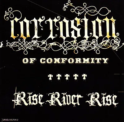 Corrosion of Conformity - Rise River Rise Album Cover