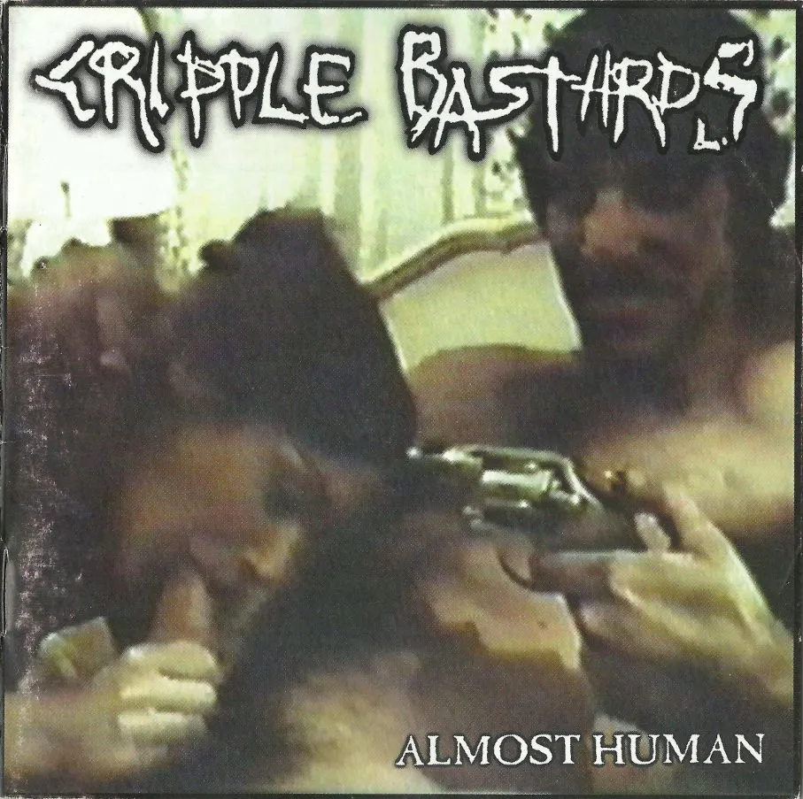 Cripple Bastards - Almost Human Album Cover