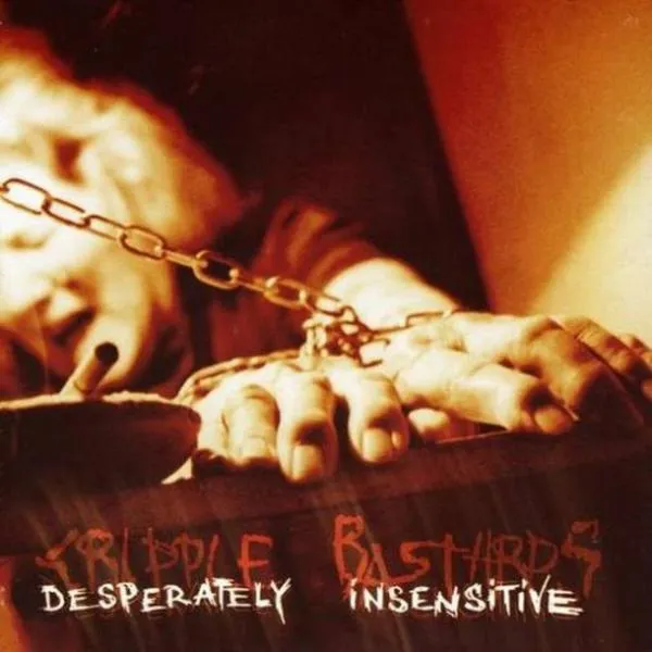 Cripple Bastards - Desperately Insensitive Album Cover
