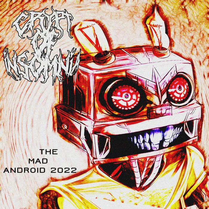Crypt of Insomnia - The Mad Android 2022 Album Cover