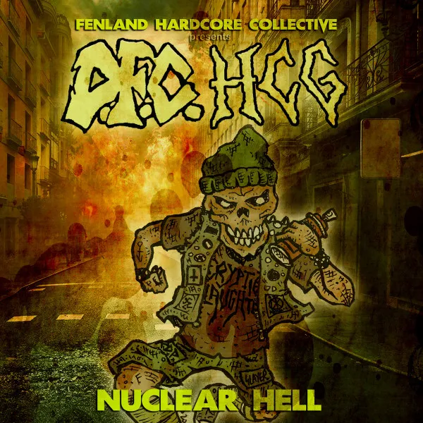 D.F.C. - Nuclear Hell Album Cover