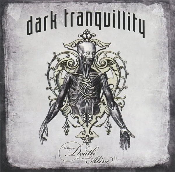 Dark Tranquillity - Where Death Is Most Alive Album Cover