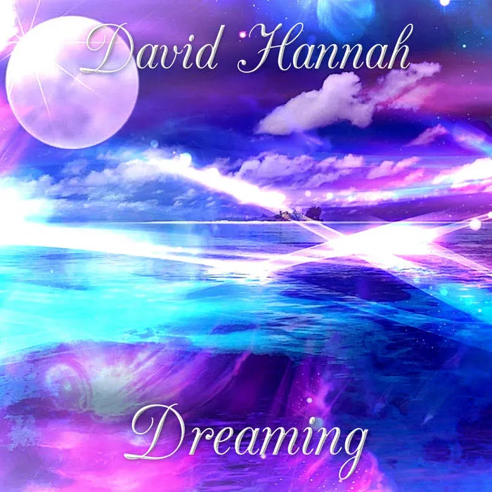 David Hannah - Dreaming Album Cover