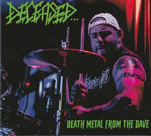 Deceased - Death Metal from the Dave Album Cover