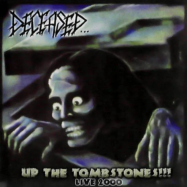 Up the Tombstones!!! Live 2000