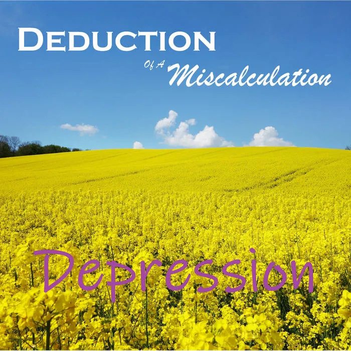 Deduction of a Miscalculation - Depression Album Cover