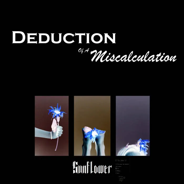 Deduction of a Miscalculation - Sunflower Album Cover