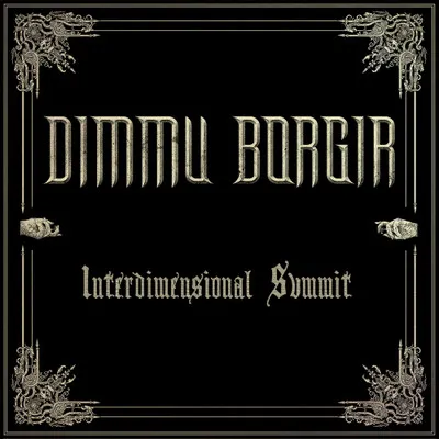 Dimmu Borgir - Interdimensional Summit Album Cover