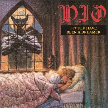 I Could Have Been a Dreamer