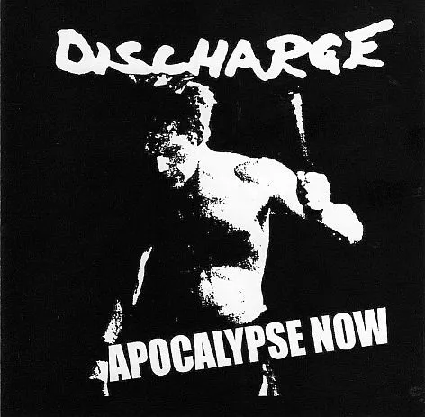 Discharge - Apocalypse Now Album Cover