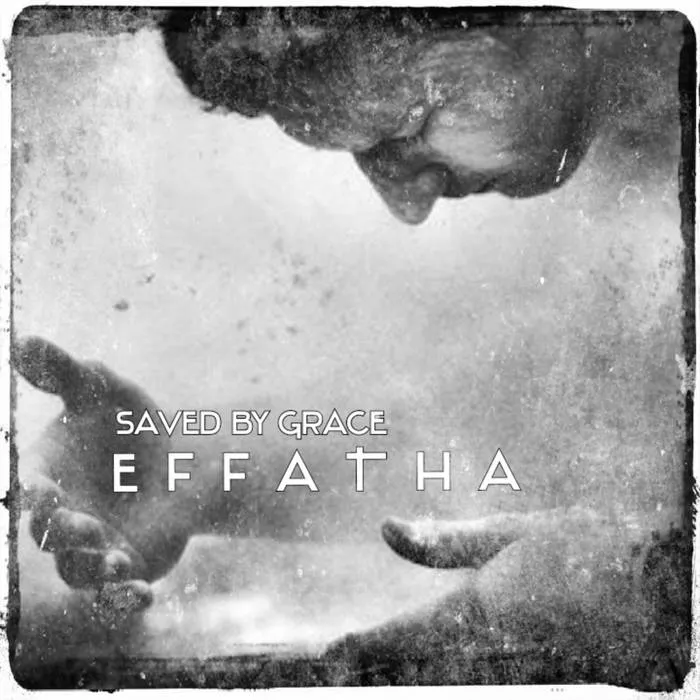 EffaTha - Saved by Grace Album Cover