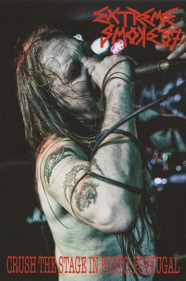 Extreme Smoke 57 - Crush the Stage in Porto, Portugal Album Cover