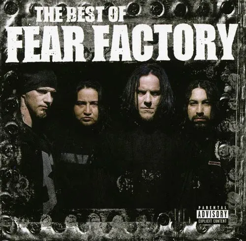 Fear Factory - The Best of Fear Factory Album Cover