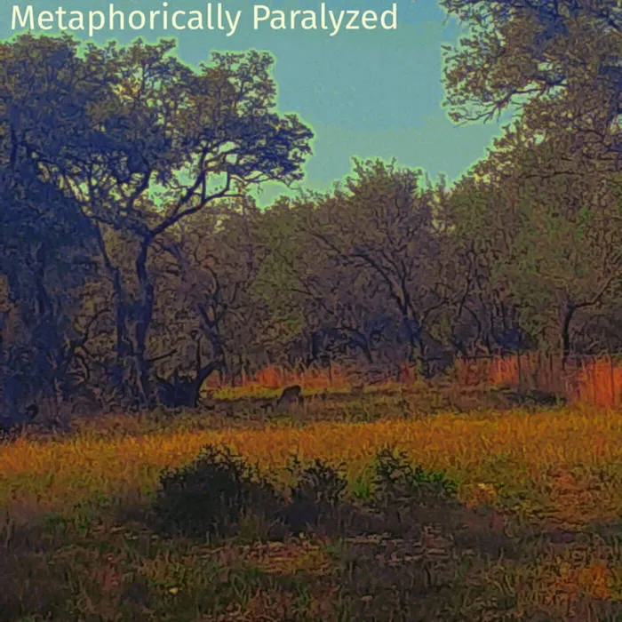 Metaphorically Paralyzed