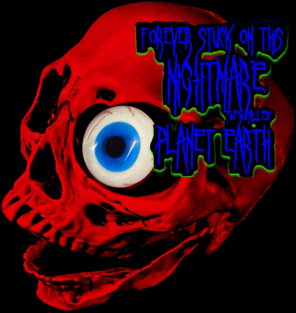 Forever Stuck on This Nightmare They Called Planet Earth - The Beautiful Crazy Album Cover