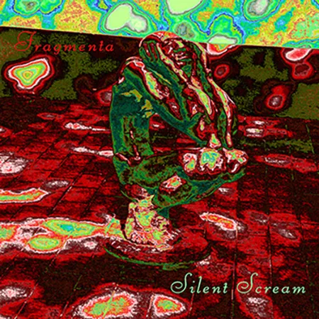 Fragmenta - Silent Scream Album Cover