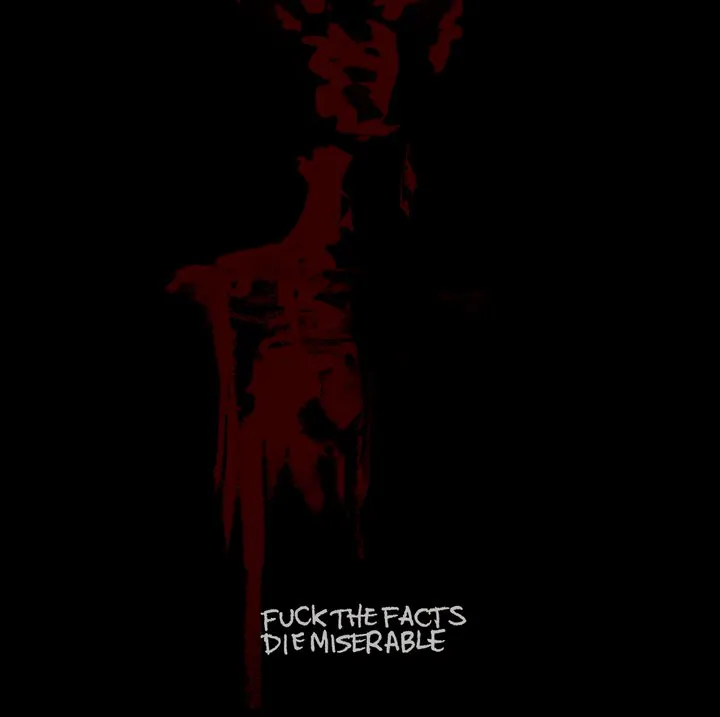 Fuck the Facts - Die Miserable Album Cover